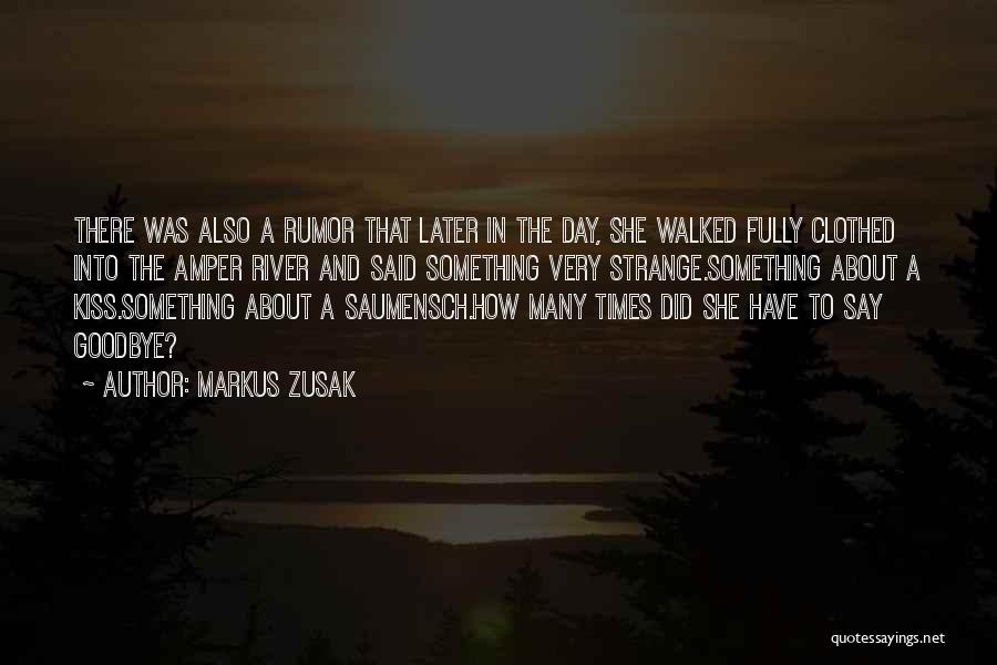 A Kiss A Day Quotes By Markus Zusak