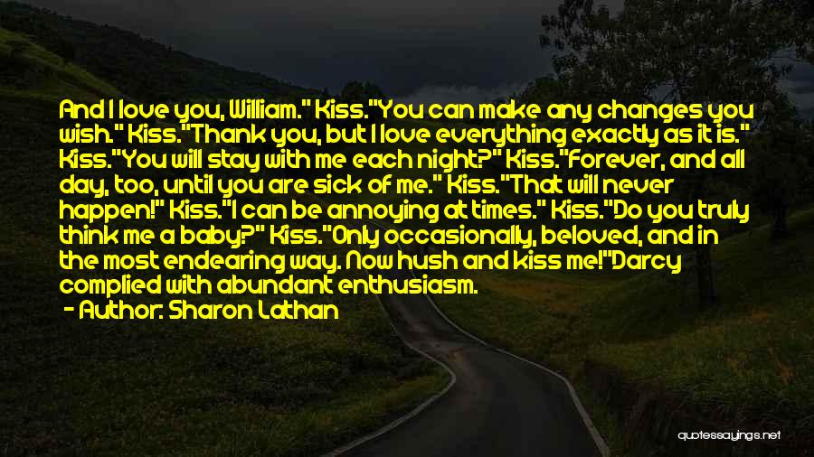 A Kiss A Day Quotes By Sharon Lathan