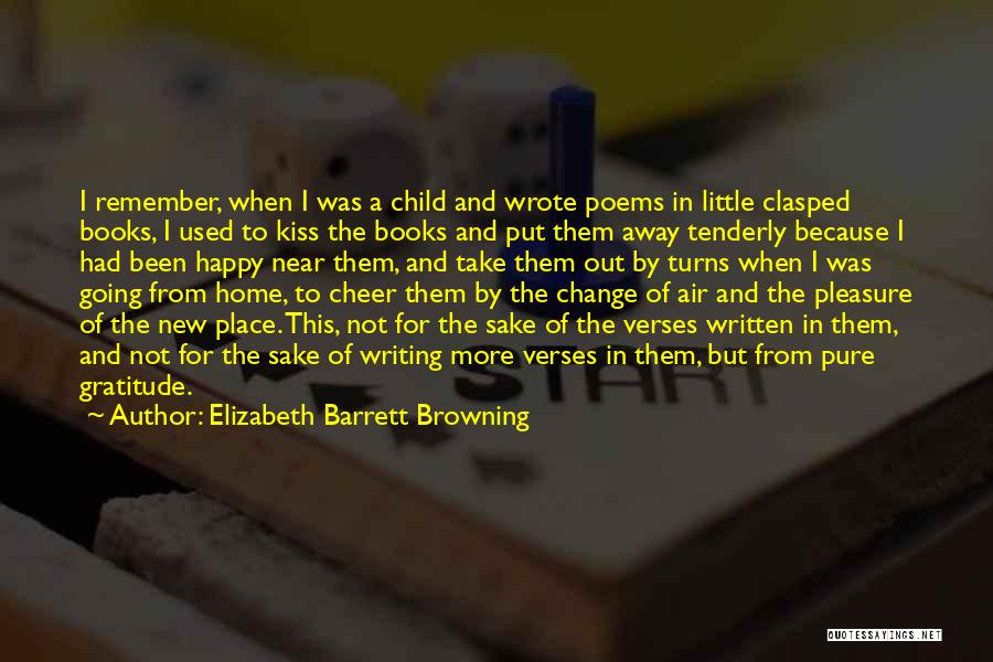 A Kiss From A Child Quotes By Elizabeth Barrett Browning