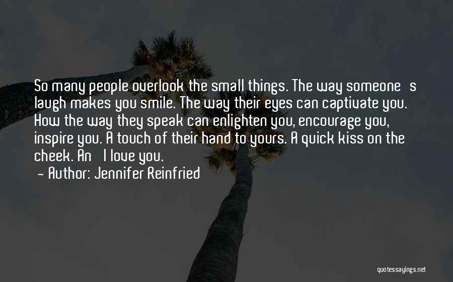 A Kiss On The Cheek Quotes By Jennifer Reinfried