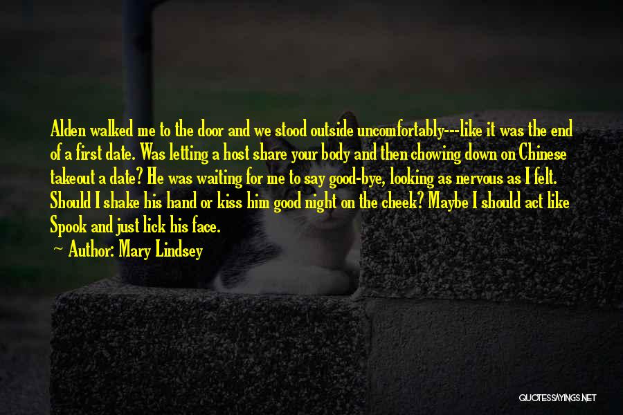 A Kiss On The Cheek Quotes By Mary Lindsey
