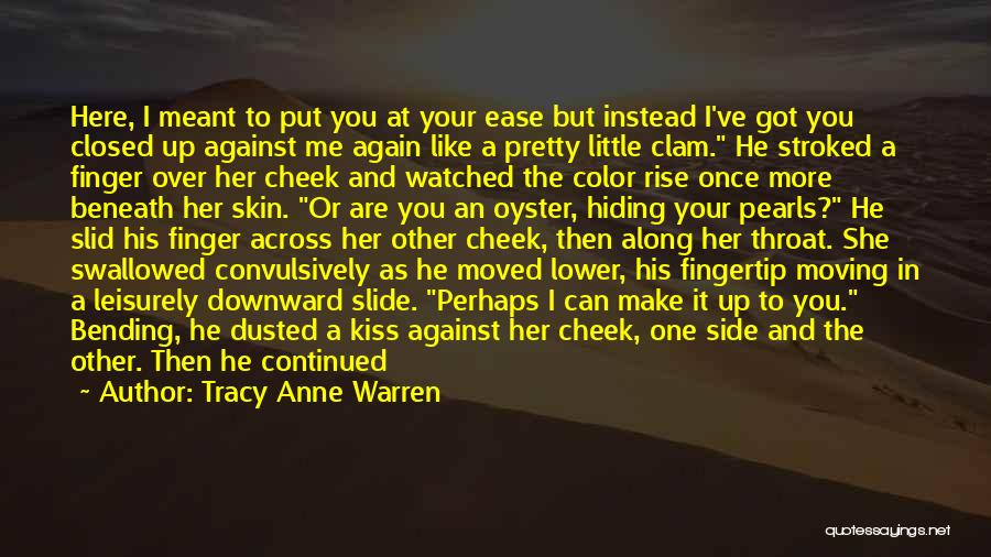 A Kiss On The Cheek Quotes By Tracy Anne Warren