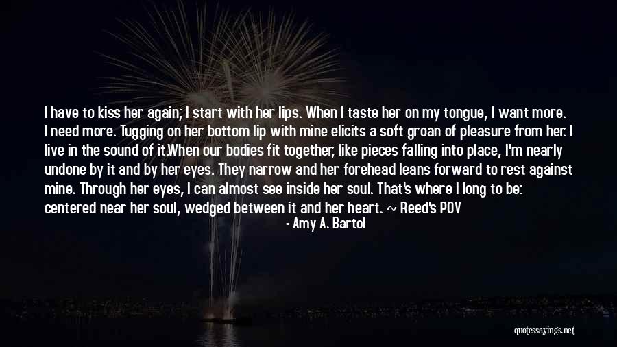 A Kiss On The Forehead Quotes By Amy A. Bartol A Kiss On The Forehead Quotes By Amy A. Bartol