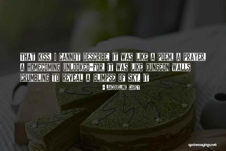 A Kiss Poem Quotes By Jacqueline Carey A Kiss Poem Quotes By Jacqueline Carey