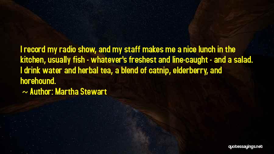 A Kitchen Tea Quotes By Martha Stewart