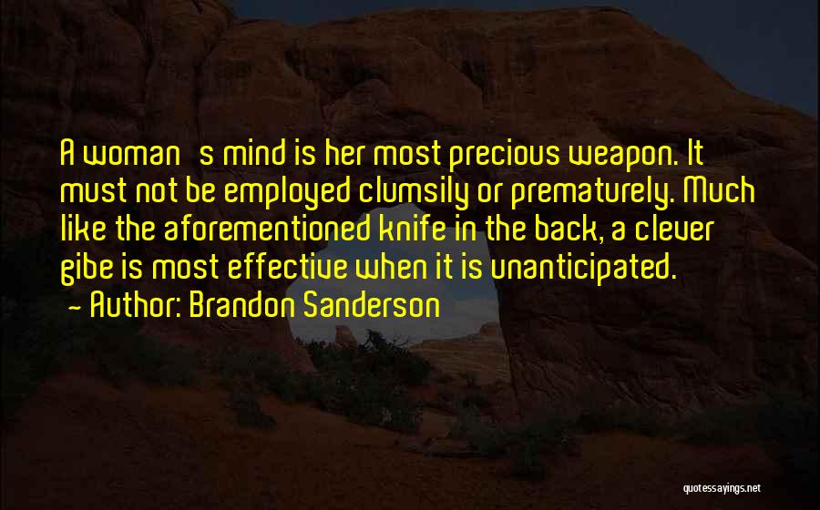 A Knife In The Back Quotes By Brandon Sanderson