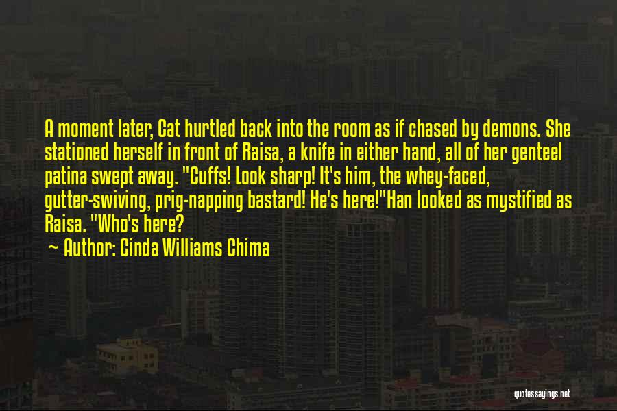 A Knife In The Back Quotes By Cinda Williams Chima