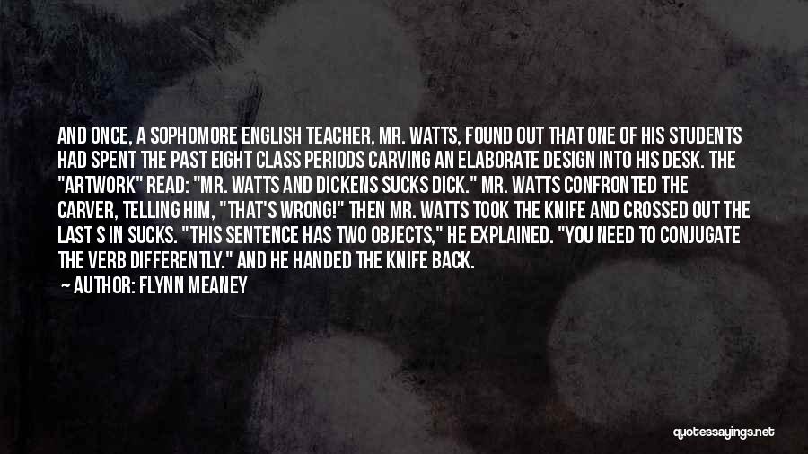 A Knife In The Back Quotes By Flynn Meaney