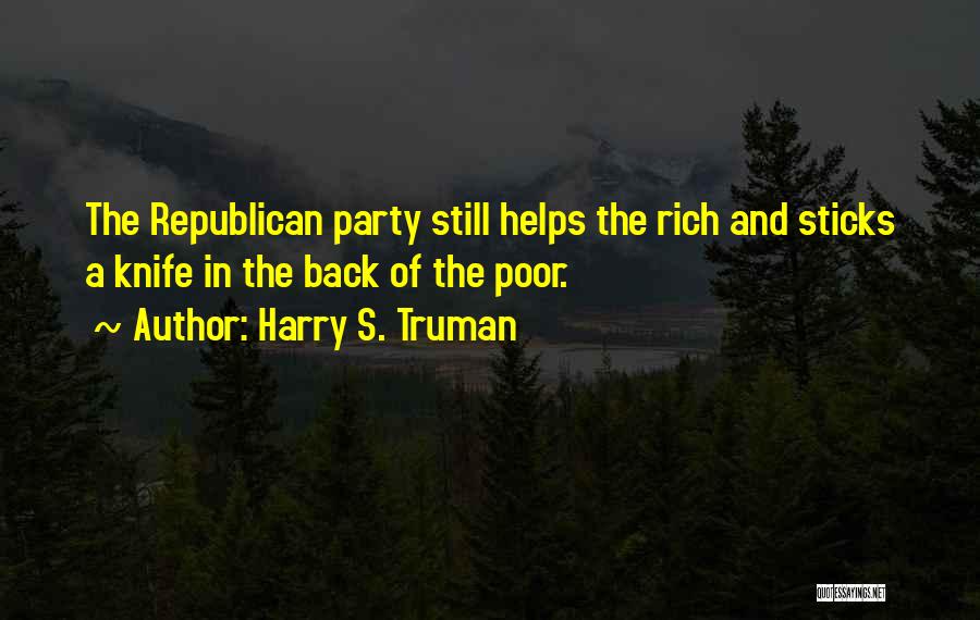 A Knife In The Back Quotes By Harry S. Truman