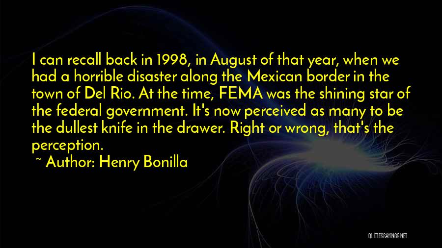 A Knife In The Back Quotes By Henry Bonilla