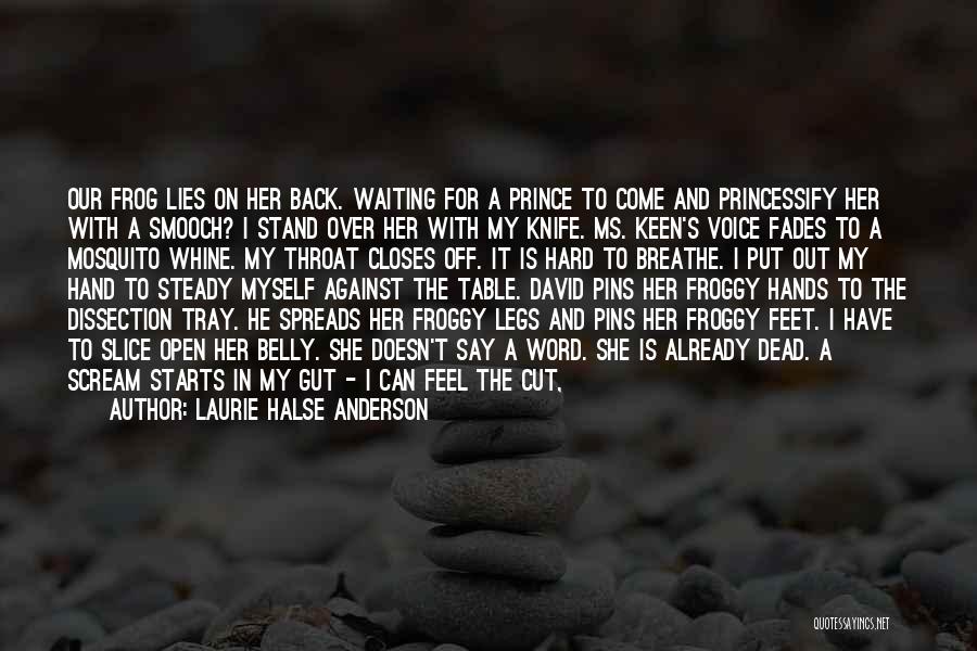 A Knife In The Back Quotes By Laurie Halse Anderson