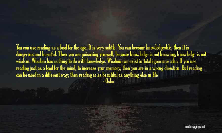 A Knowledgeable Mind Quotes By Osho A Knowledgeable Mind Quotes By Osho