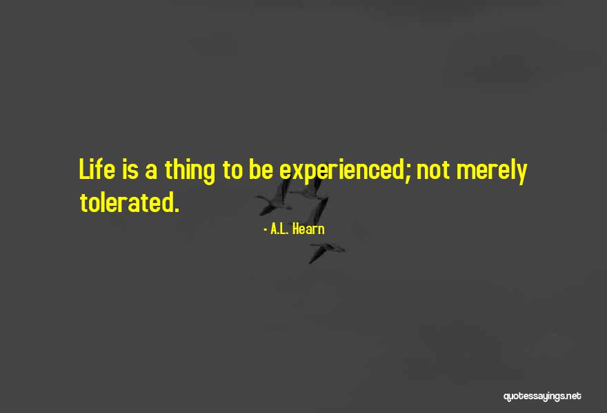 A.L. Hearn Quotes 2195645 A.L. Hearn Quotes 2195645