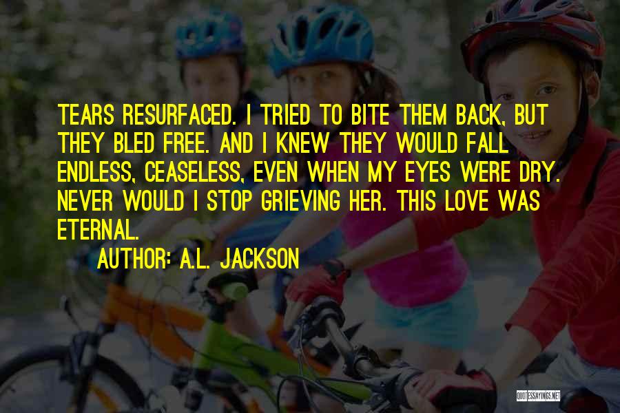 A.L. Jackson Quotes 1034448