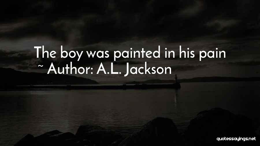 A.L. Jackson Quotes 1182971