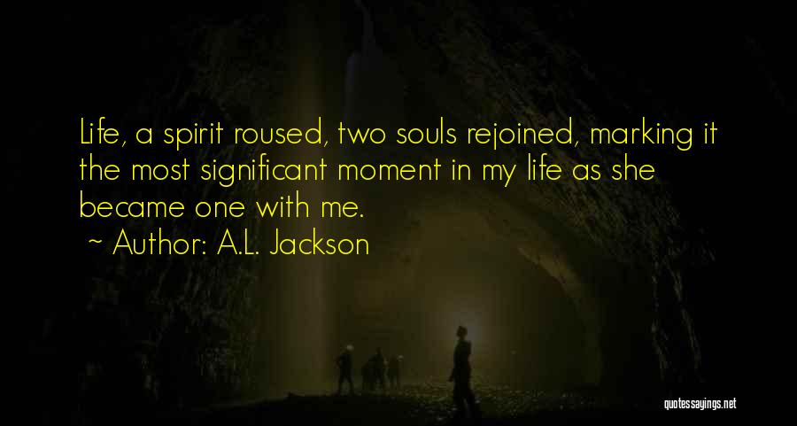 A.L. Jackson Quotes 173872