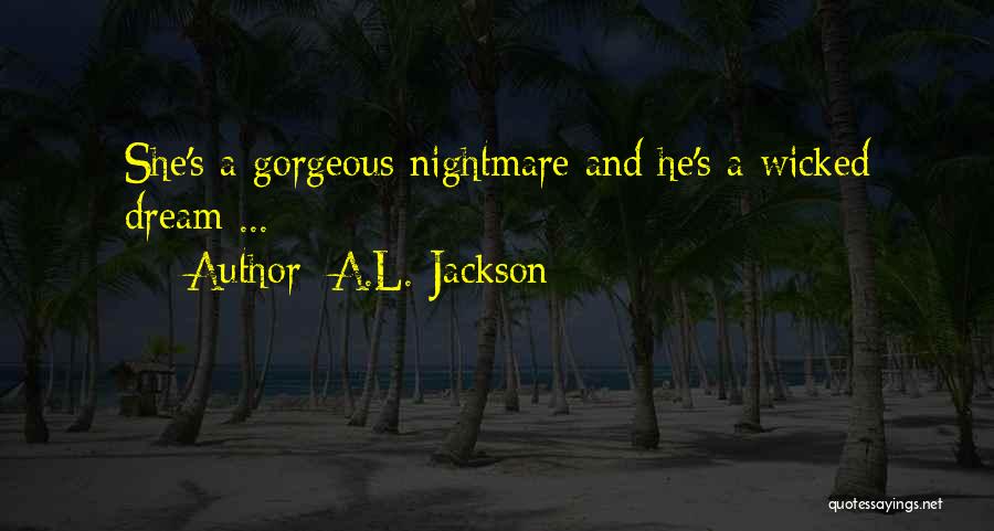 A.L. Jackson Quotes 1943470