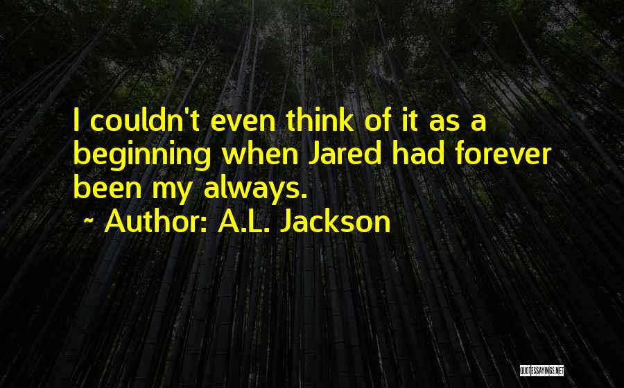 A.L. Jackson Quotes 2253038