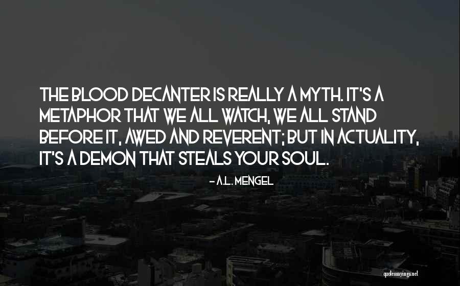 A.L. Mengel Quotes 757874