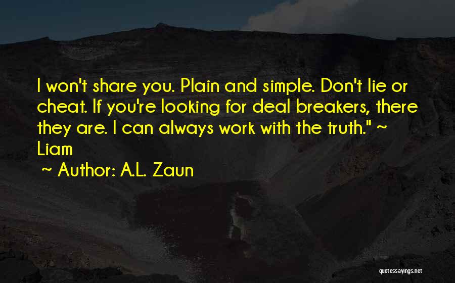 A.L. Zaun Quotes 1991493