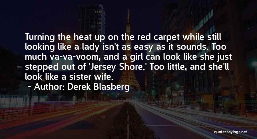 A Lady In Red Quotes By Derek Blasberg