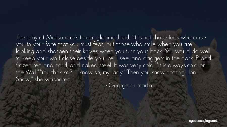 A Lady In Red Quotes By George R R Martin A Lady In Red Quotes By George R R Martin