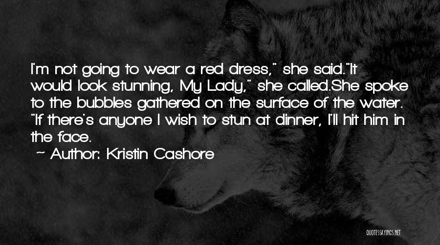 A Lady In Red Quotes By Kristin Cashore