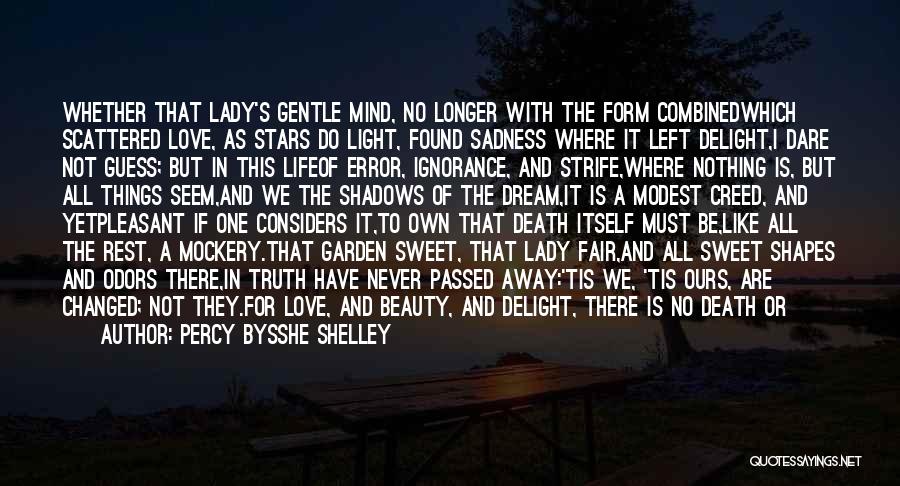 A Lady's Beauty Quotes By Percy Bysshe Shelley