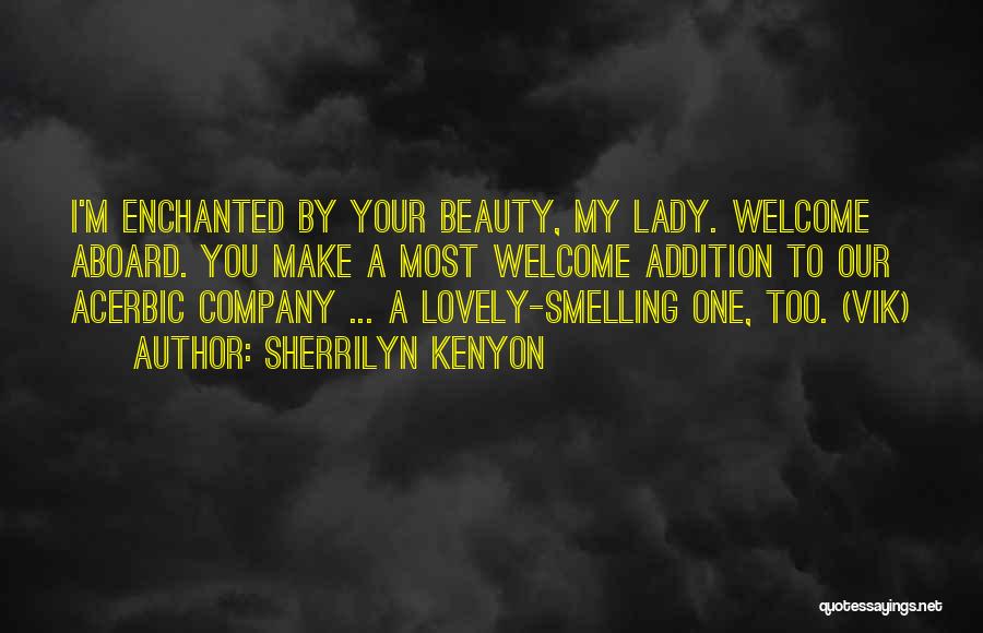 A Lady's Beauty Quotes By Sherrilyn Kenyon