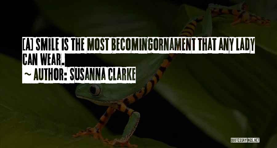 A Lady's Beauty Quotes By Susanna Clarke