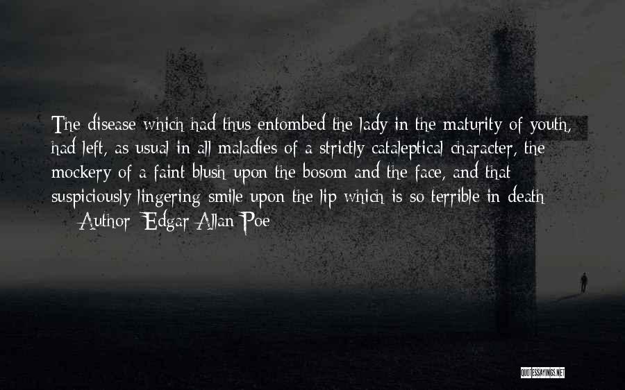 A Lady's Smile Quotes By Edgar Allan Poe