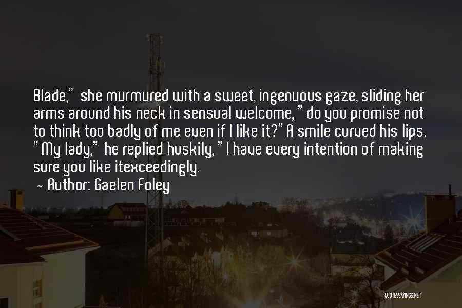 A Lady's Smile Quotes By Gaelen Foley