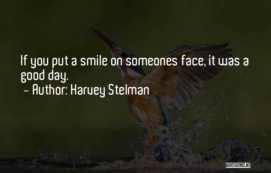 A Lady's Smile Quotes By Harvey Stelman