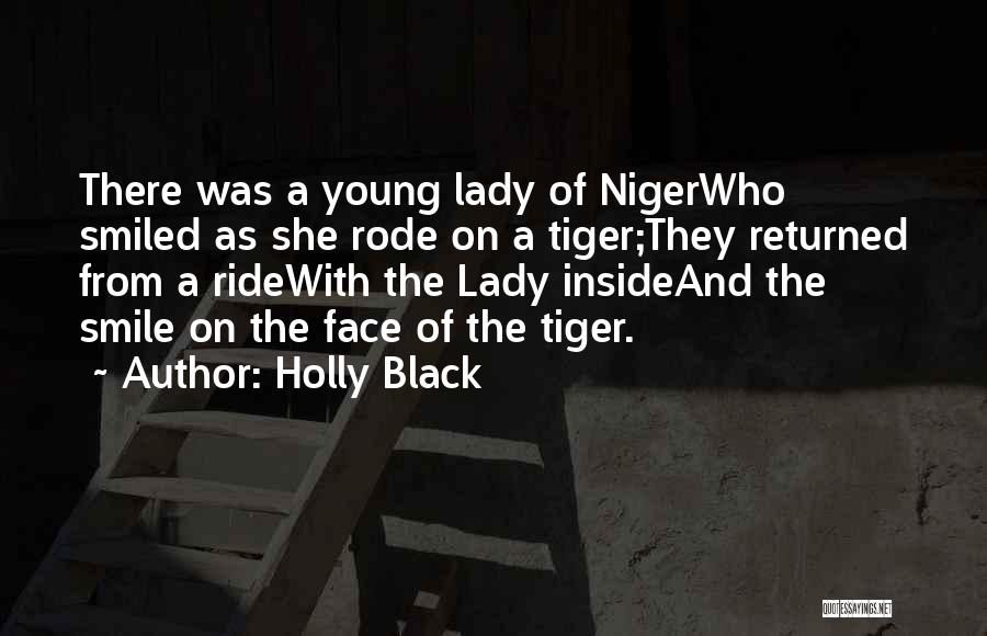 A Lady's Smile Quotes By Holly Black