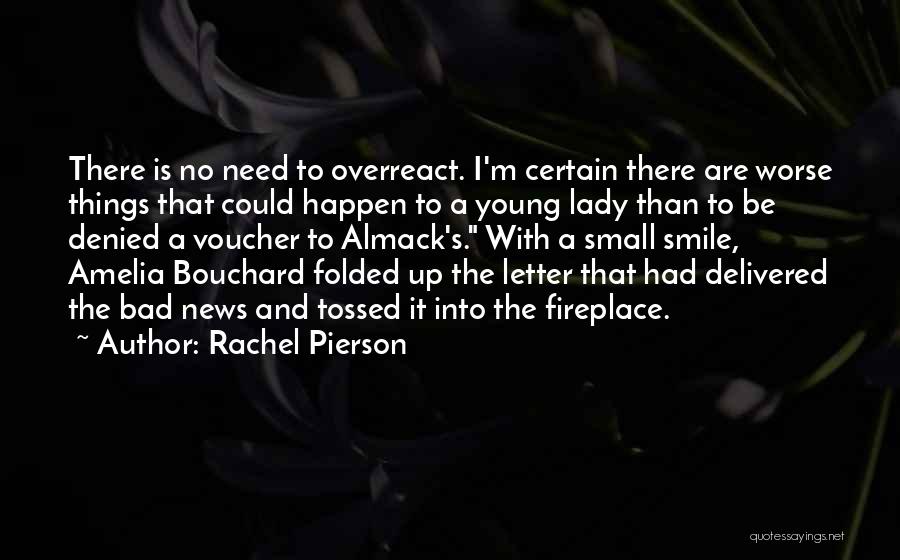 A Lady's Smile Quotes By Rachel Pierson