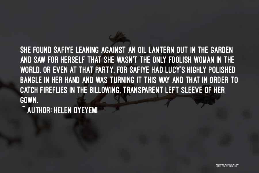 A Lantern In Her Hand Quotes By Helen Oyeyemi