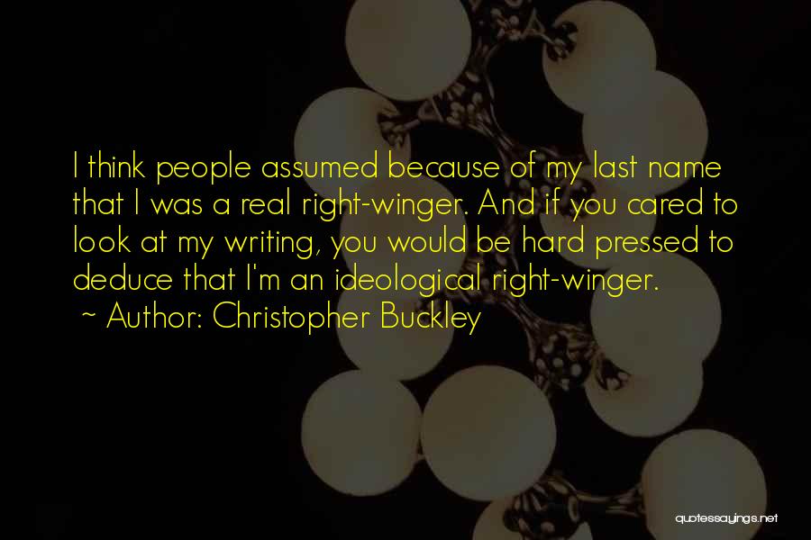 A Last Name Quotes By Christopher Buckley