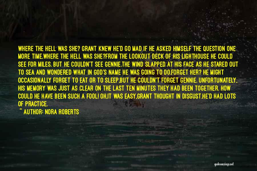 A Last Name Quotes By Nora Roberts