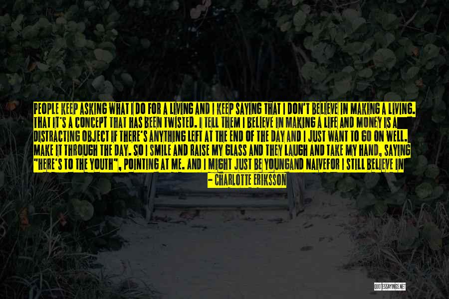 A Laugh A Day Quotes By Charlotte Eriksson A Laugh A Day Quotes By Charlotte Eriksson