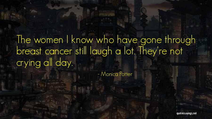 A Laugh A Day Quotes By Monica Potter A Laugh A Day Quotes By Monica Potter