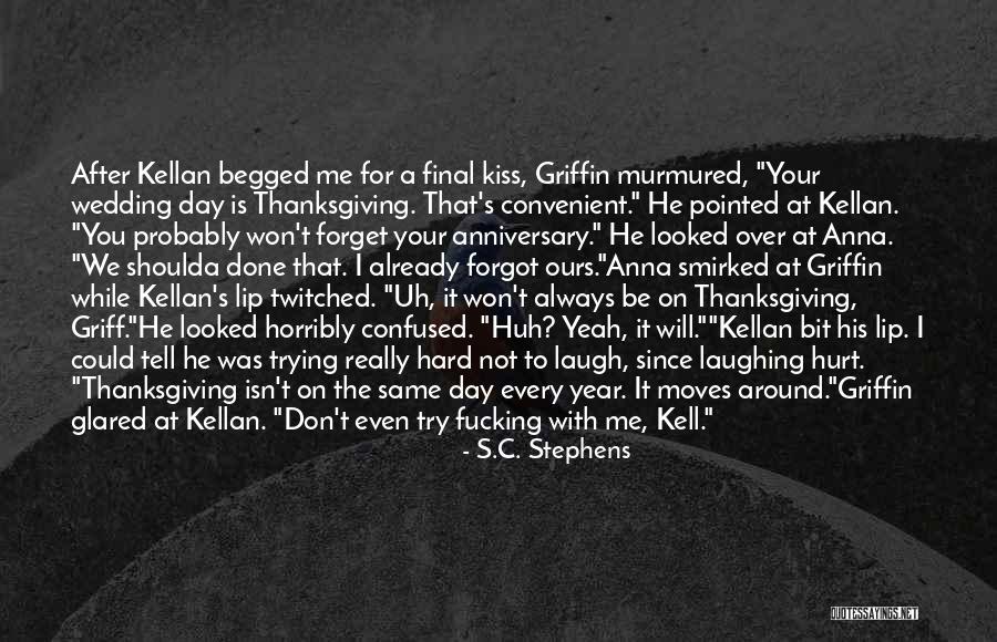 A Laugh A Day Quotes By S.C. Stephens A Laugh A Day Quotes By S.C. Stephens