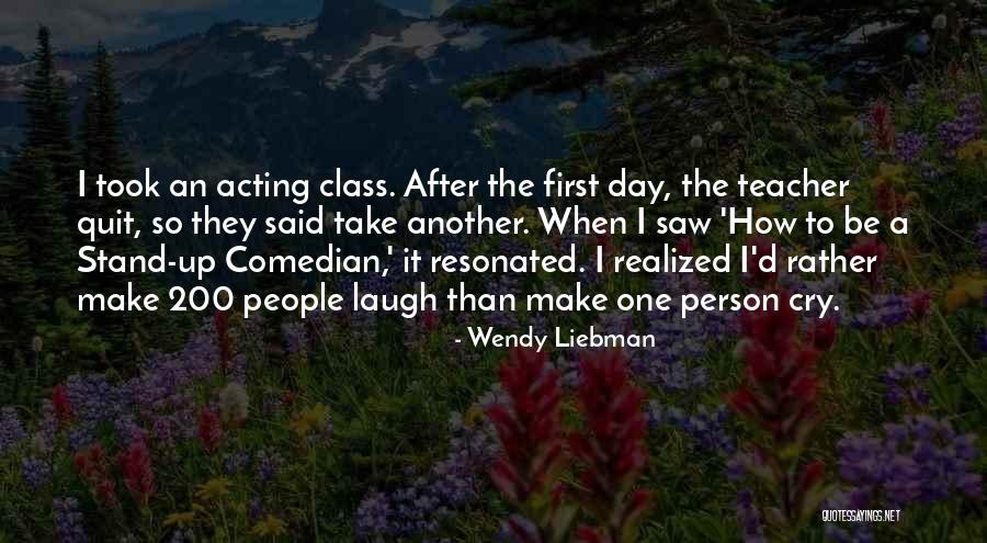 A Laugh A Day Quotes By Wendy Liebman A Laugh A Day Quotes By Wendy Liebman