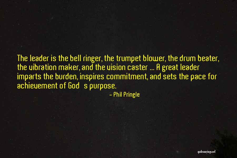 A Leader Inspires Quotes By Phil Pringle A Leader Inspires Quotes By Phil Pringle