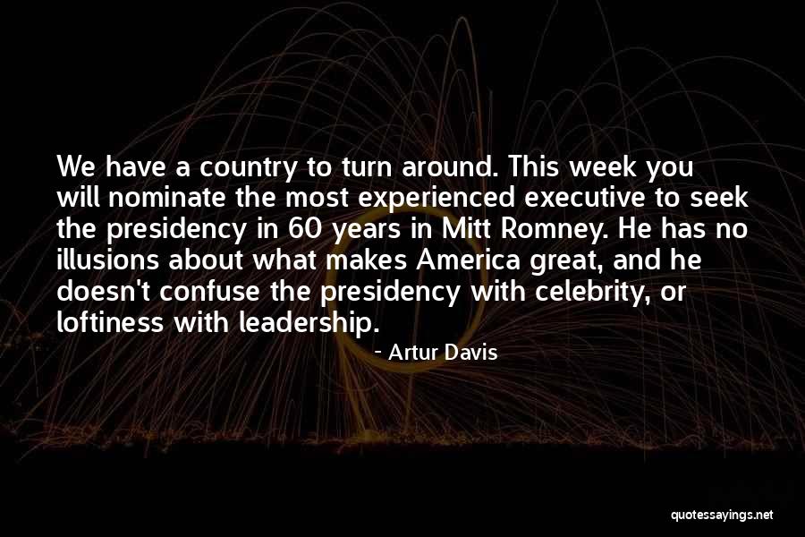 A Leadership Quotes By Artur Davis