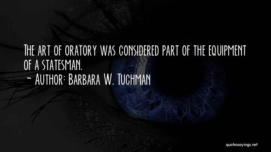 A Leadership Quotes By Barbara W. Tuchman