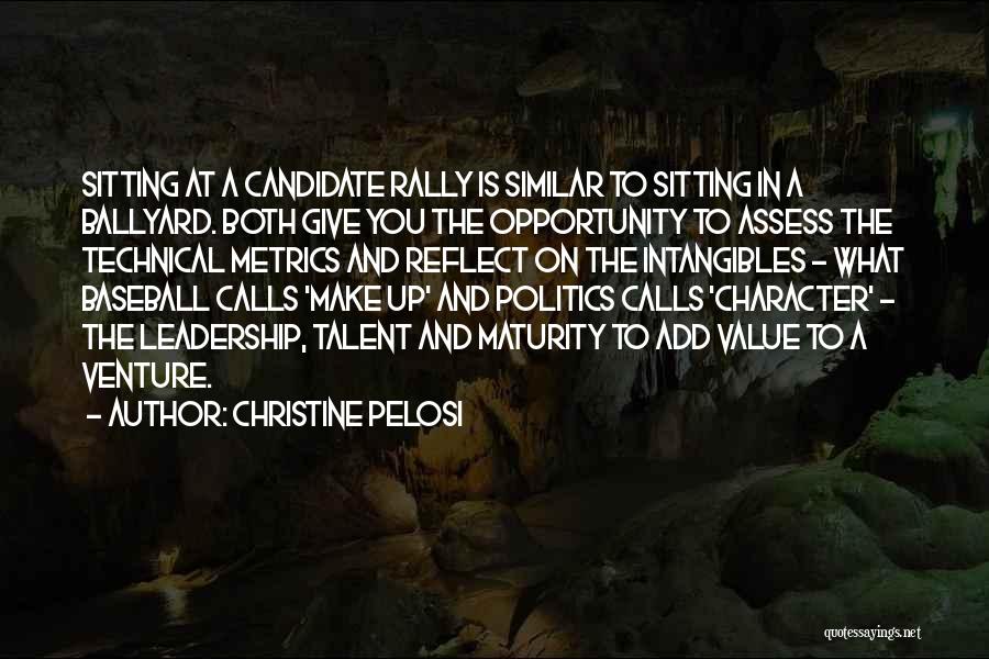 A Leadership Quotes By Christine Pelosi