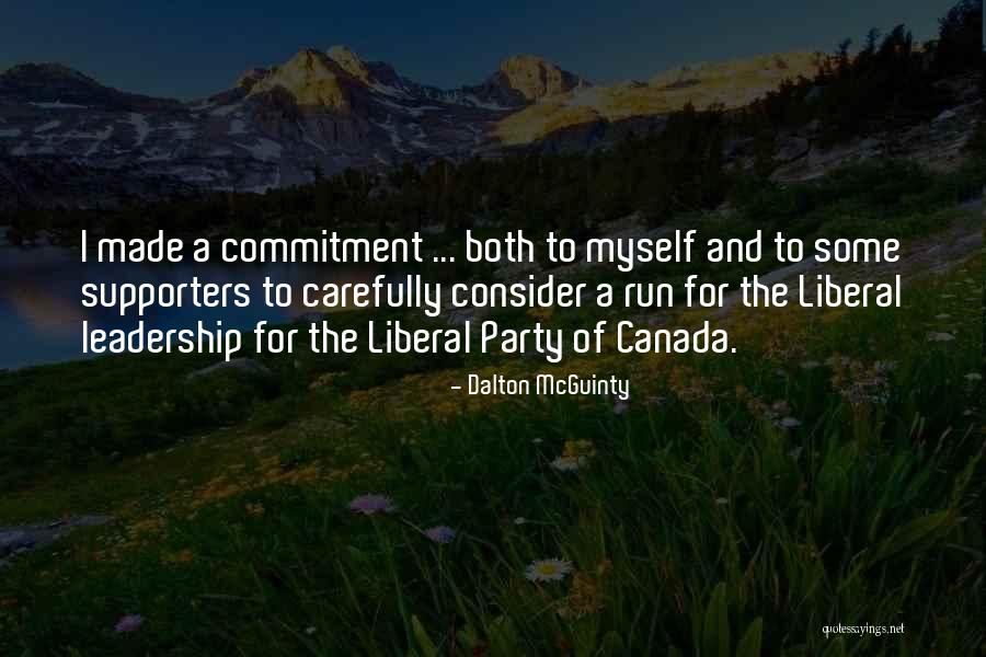 A Leadership Quotes By Dalton McGuinty