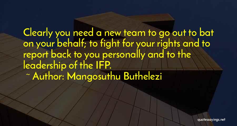 A Leadership Quotes By Mangosuthu Buthelezi