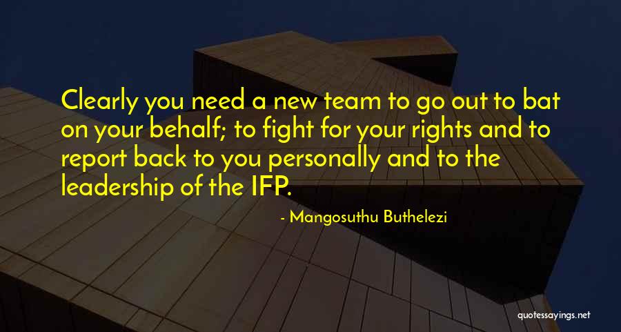 A Leadership Quotes By Mangosuthu Buthelezi