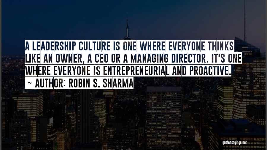 A Leadership Quotes By Robin S. Sharma